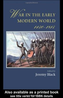 War In The Early Modern World (Warfare and History)