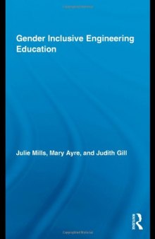 Gender Inclusive Engineering Education (Routledge Research in Education)  