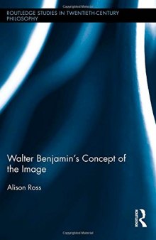 Walter Benjamin's Concept of the Image