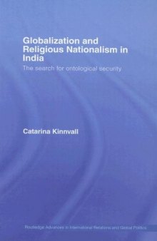 Globalization and Religious Nationalism in India: The search for ontological security