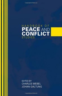 Handbook of Peace and Conflict Studies