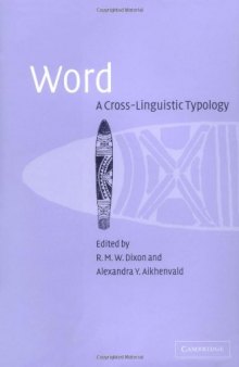 Word: A Cross-linguistic Typology  