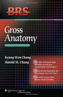 Gross Anatomy, 7th Edition (Board Review Series)  