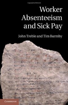 Worker Absenteeism and Sick Pay  