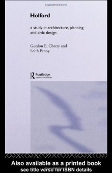 Holford: A study in architecture, planning and civic design 