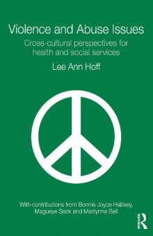 Violence and Abuse Issues: Cross-Cultural Perspectives for Health and Social Services  