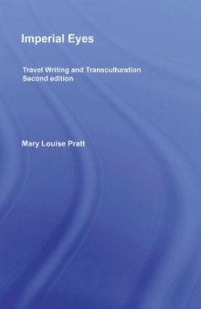 Imperial Eyes: Travel Writing and Transculturation  