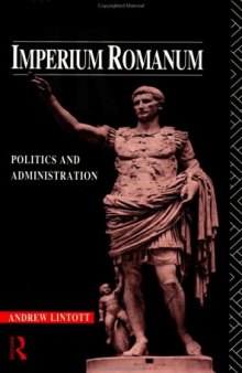Imperium Romanum: Politics and Administration