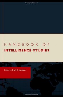 Intelligence (Critical Concepts in Military, Strategic, and Security Studies)