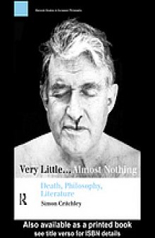 Very little-- almost nothing : death, philosophy, literature