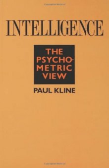 Intelligence: The Psychometric View