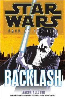 Star Wars: Fate of the Jedi 04 Backlash