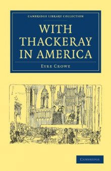With Thackeray in America (Cambridge Library Collection - History)