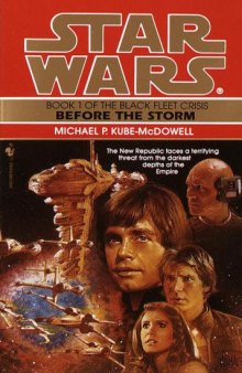 Star Wars: The Black Fleet Crisis: Before the Storm