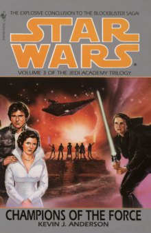 Star Wars: The Jedi Academy: Champions of the Force  