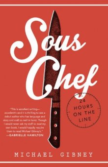 Sous chef : 24 hours on the line
