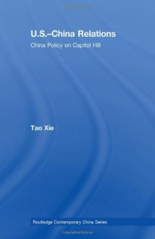 US-China Relations: China policy on Capitol Hill 