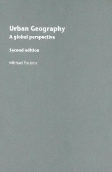 Urban Geography: A Global Perspective  
