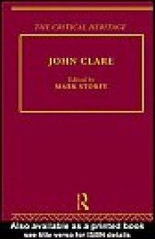John Clare: The Critical Heritage (The Collected Critical Heritage : Victorian Poets)
