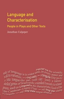Language and Characterisation in Plays and Texts