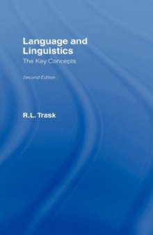 Language and Linguistics: The Key Concepts (Key Guides)