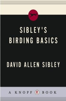Sibley's birding basics