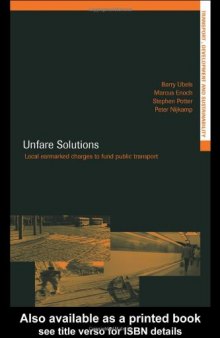 Unfare Solutions: Local Earmarked Charges to Fund Public Transport