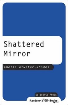 Shattered Mirror  