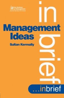 Management Ideas. … in brief