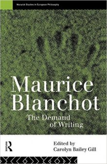 Maurice Blanchot : the demand of writing