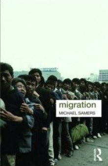 Migration (Key Ideas in Geography)