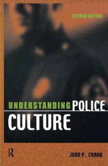 Understanding Police Culture