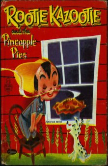 Rootie Kazootie and the Pineapple Pies