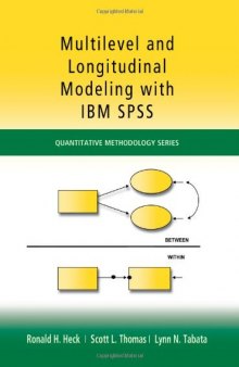 Multilevel and longitudinal modeling with PASW/SPSS