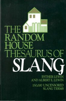 Random House Thesaurus of Slang 
