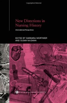 New Directions in Nursing History: International Perspectives