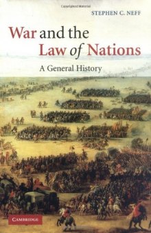 War and the Law of Nations: A General History