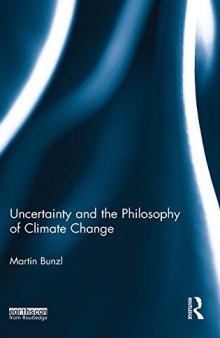 Uncertainty and the Philosophy of Climate Change