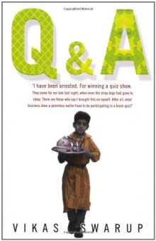 Q & A: A Novel