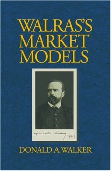 Walras&#39;s Market Models