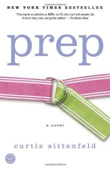Prep: A Novel