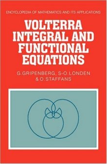 Volterra Integral and Functional Equations