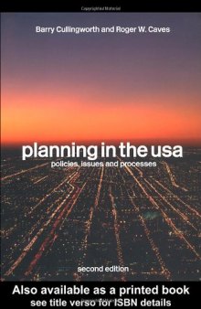 Planning in the USA: Policies, Issues and Processes