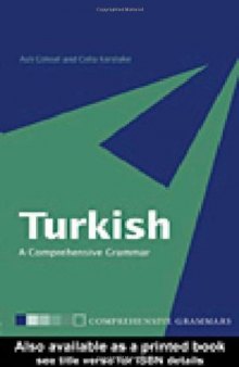 Turkish: A Comprehensive Grammar (Comprehensive Grammars)