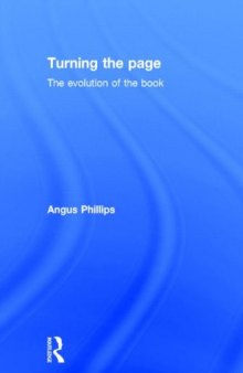 Turning the page : the evolution of the book