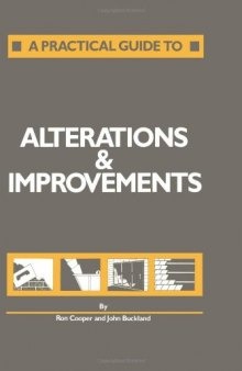 Practical Guide to Alterations and Improvements