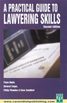 Practical Guide To Lawyering Skills