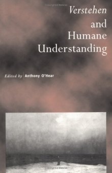 Verstehen and Humane Understanding (Royal Institute of Philosophy Supplements)