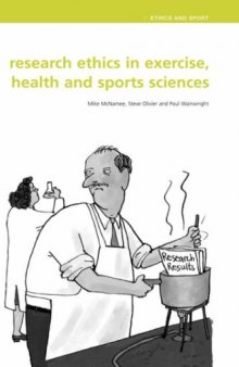 Research Ethics in Exercise, Health, and Sport Sciences (2007)