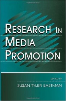 Research in Media Promotion (Lea's Communication Series)